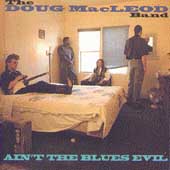 Ain't The Blues Evil - 1991