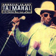 Taj Mahal & the Phantom Blues Band "Shoutin' in Key — Live"