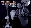 Terry Evans + Hans Theessink – трансатлантический акустический дуэт